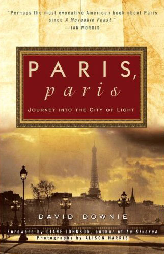 Paris, Paris cover.  Courtesy of David Downie.  All rights reserved.